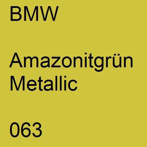 BMW, Amazonitgrün Metallic, 063.